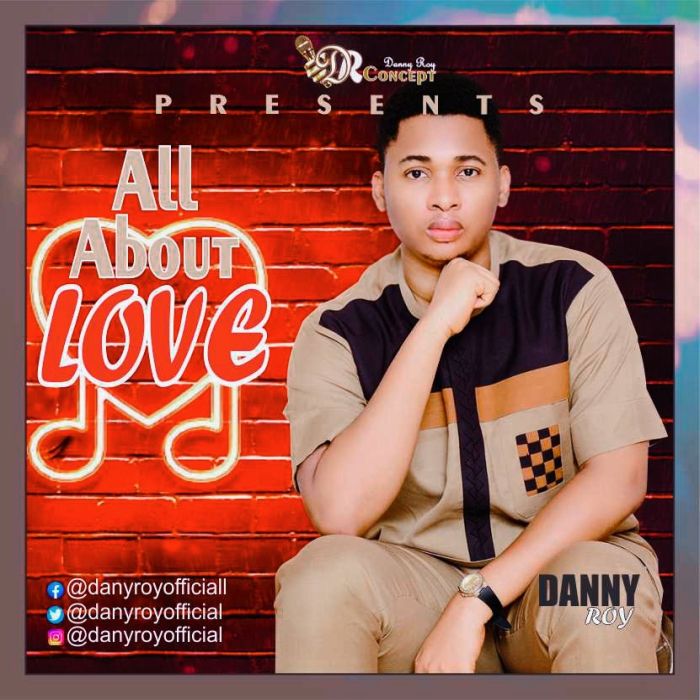 Danny Roy – All About Love